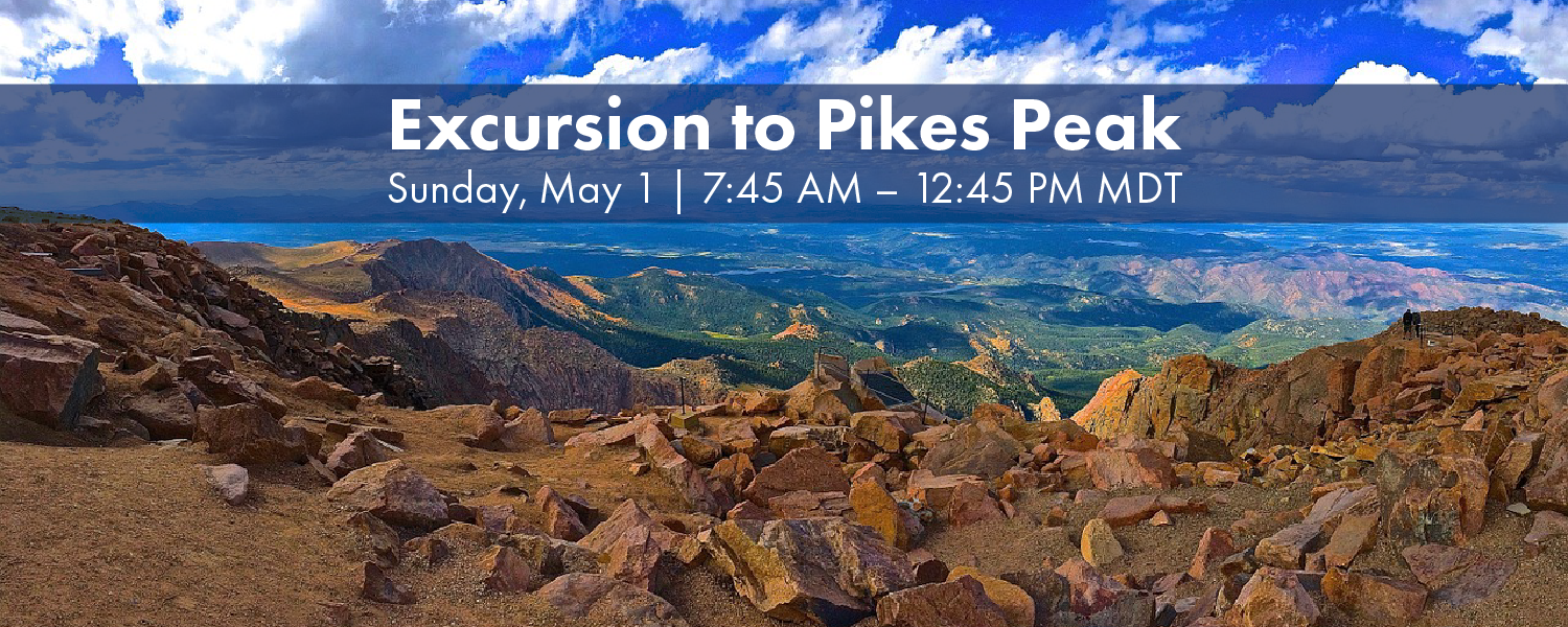 Excursion to Pikes Peak on Sunday, May 1